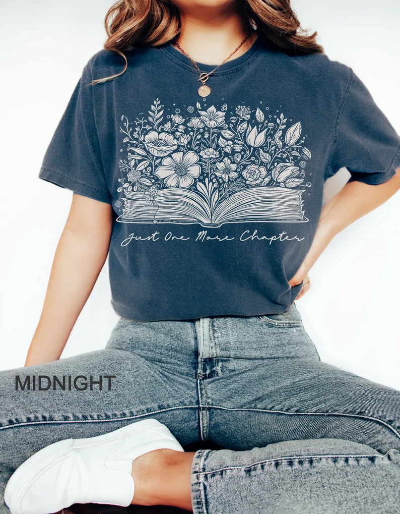 Just one more chapter t-shirt