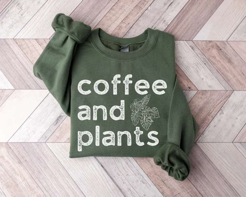 Coffee and Plants Sweatshirt