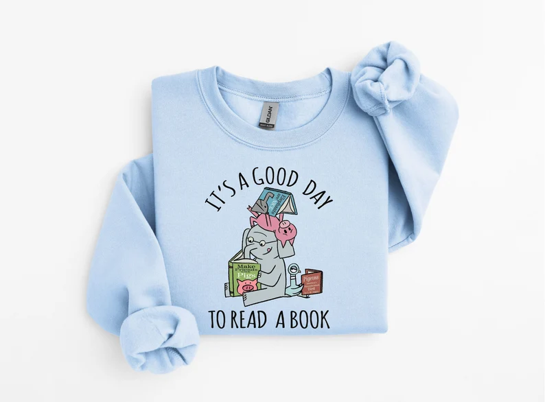 It's A Good Day To Read Sweatshirt