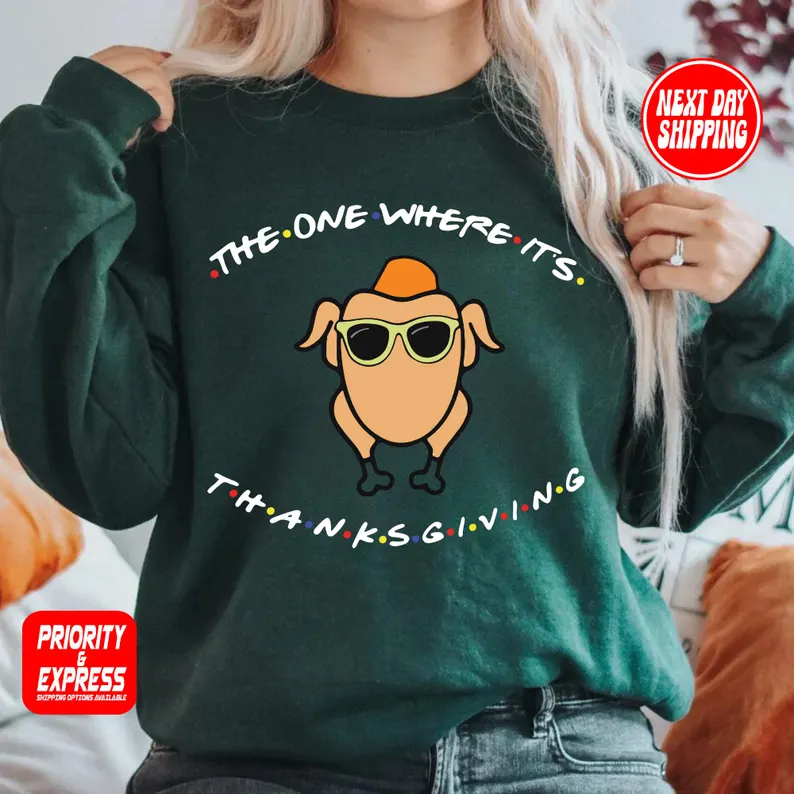 The One Where It's Thanksgiving Sweatshirt