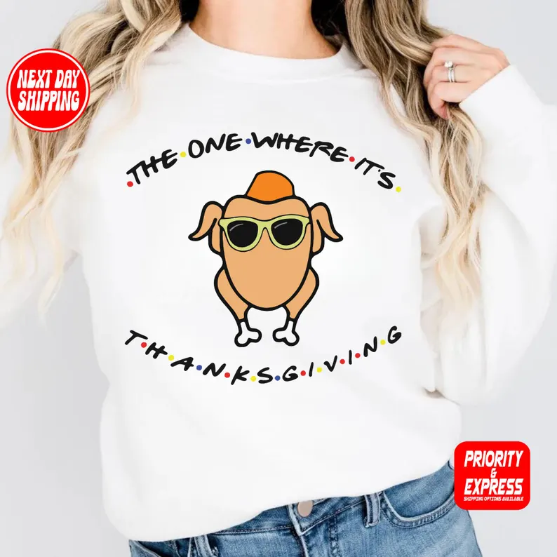 The One Where It's Thanksgiving Sweatshirt