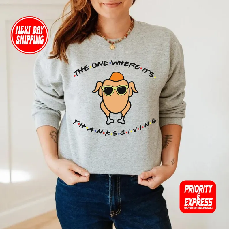 The One Where It's Thanksgiving Sweatshirt