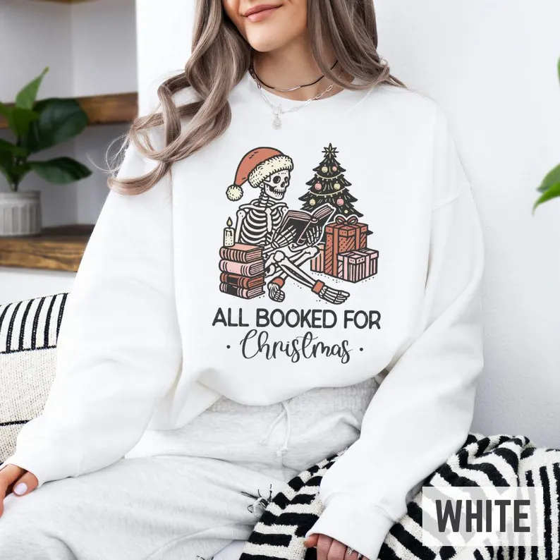 All Booked for Christmas Skeleton Sweatshirt