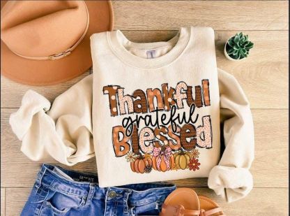 Thankful Grateful Blessed Sweatshirt