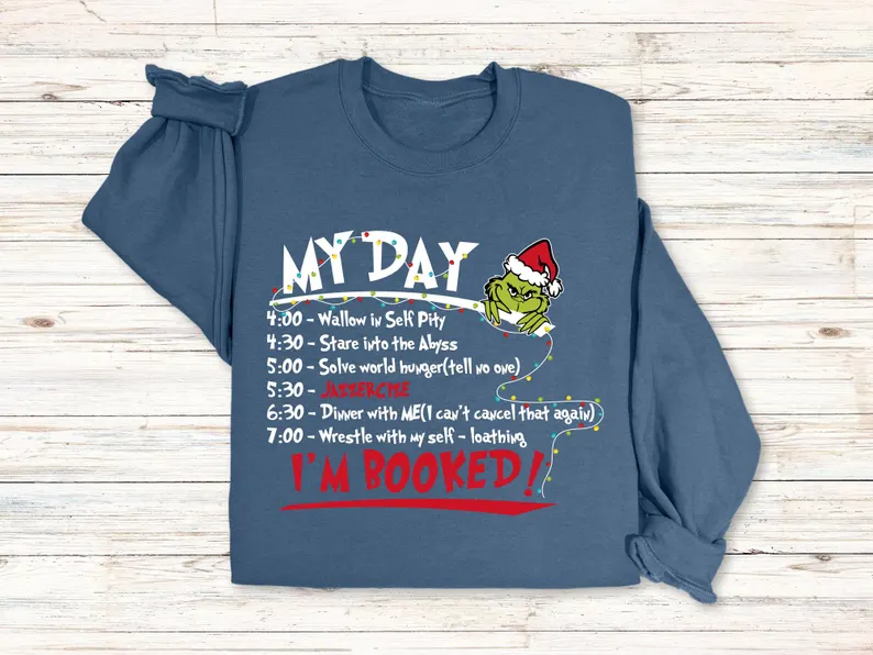 My Day I'm Booked Sweatshirt