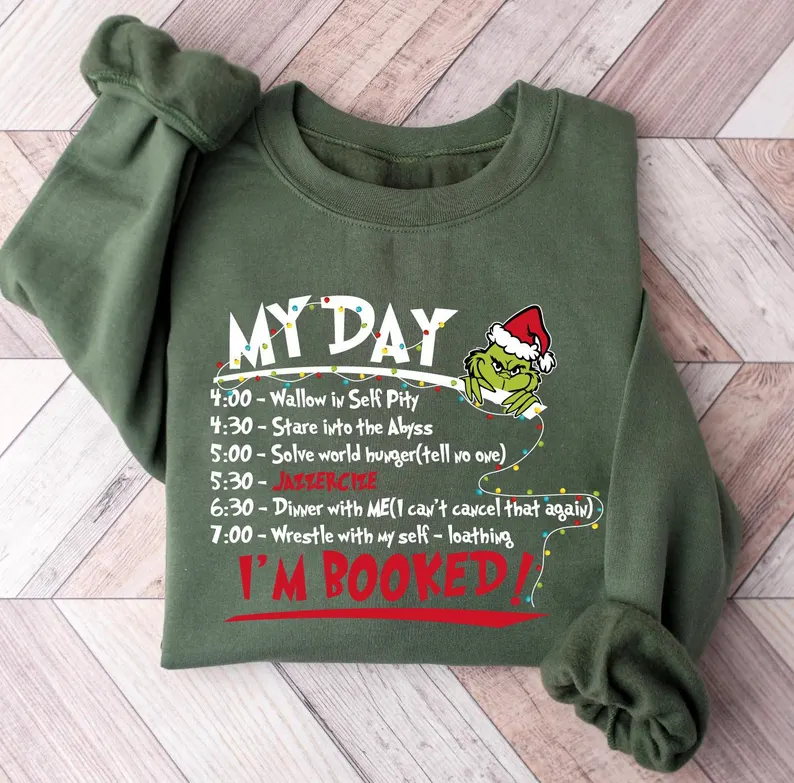 My Day I'm Booked Sweatshirt