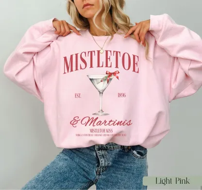 Mistletoe and Martinis Christmas Sweatshirt