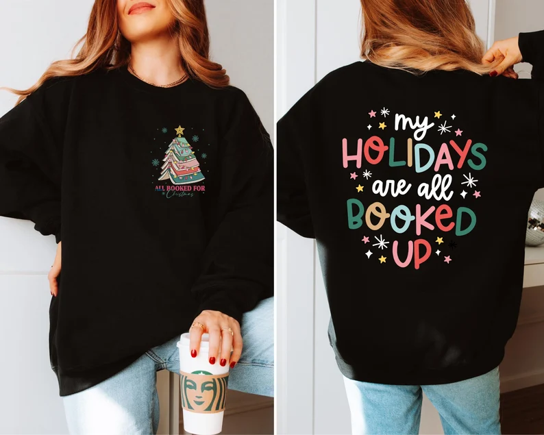 All Booked For Christmas Sweatshirt