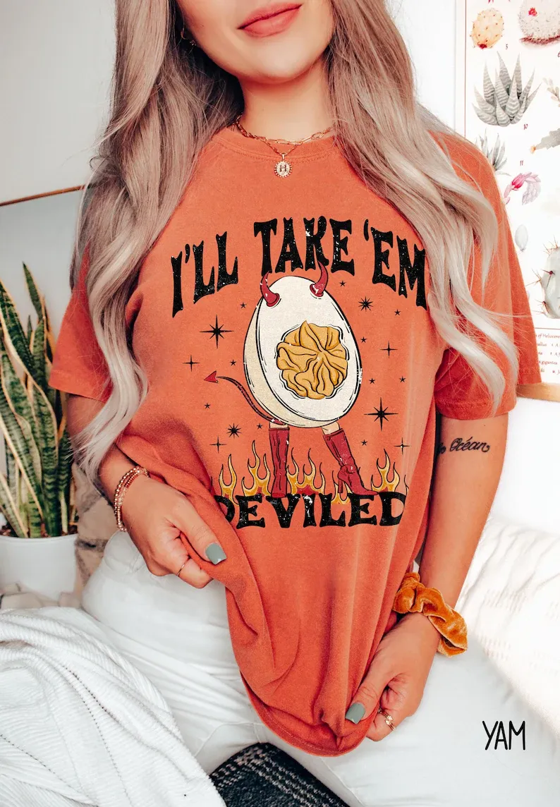 I'll Take 'Em Deviled Eggs Shirt