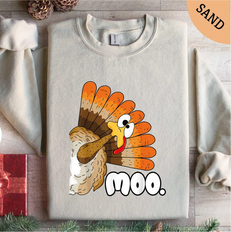 Moo Turkey Sweatshirt