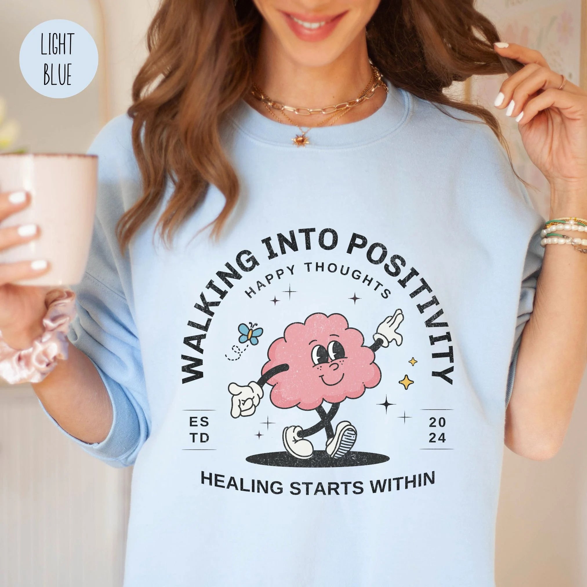 Walking into Positivity Happy Thoughts Mental Health Sweatshirt-lovefitte
