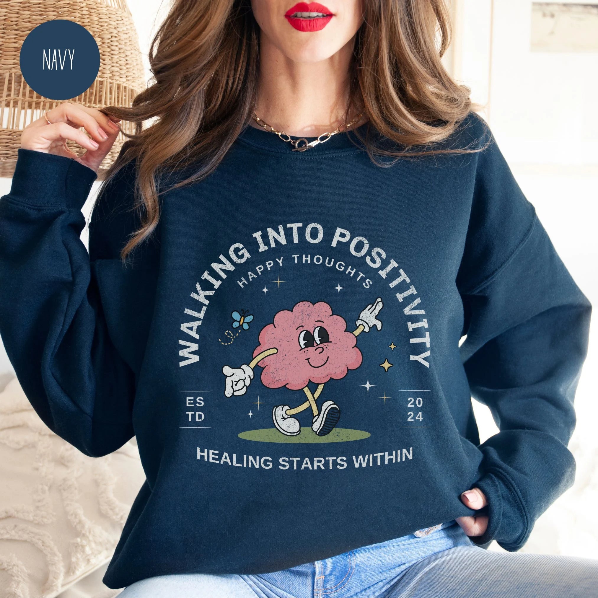 Walking into Positivity Happy Thoughts Mental Health Sweatshirt-lovefitte
