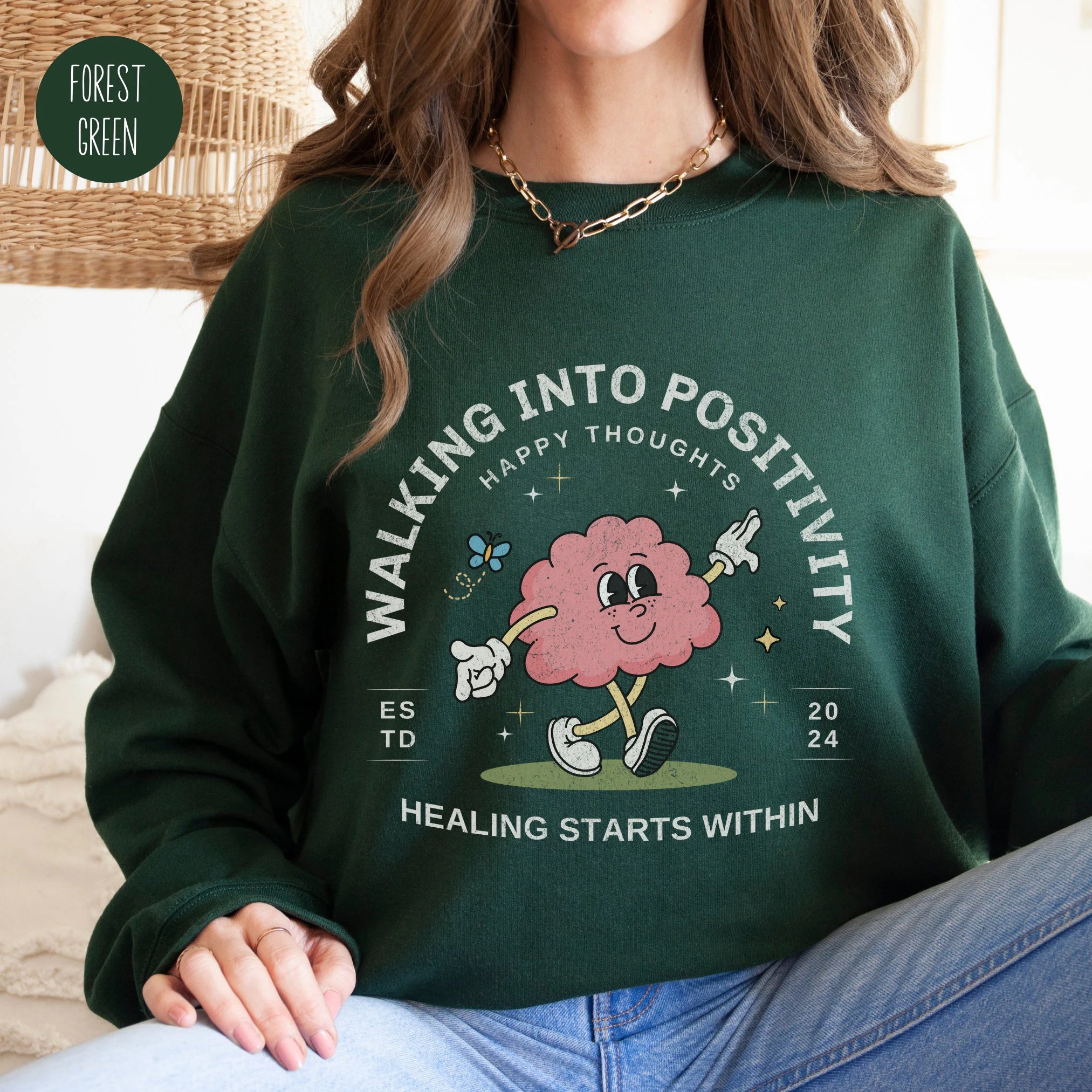 Walking into Positivity Happy Thoughts Mental Health Sweatshirt-lovefitte