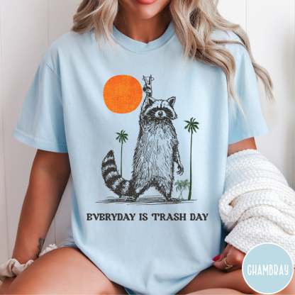 Everyday is Trash Day T-Shirt-lovefitte