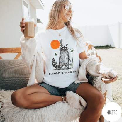 Everyday is Trash Day T-Shirt-lovefitte