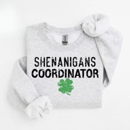 Shenanigans Coordinator Sweatshirt