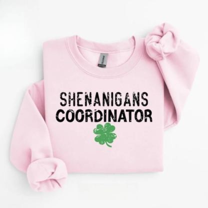 Shenanigans Coordinator Sweatshirt