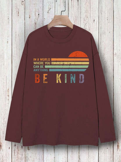 In A World Where You Can Be Anything Be Kind Suicide Prevention Mental Print T-shirt-lovefitte