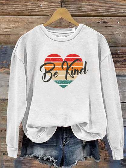 Be Kind Love Kindness Pride Rainbow Print Casual Sweatshirt-lovefitte