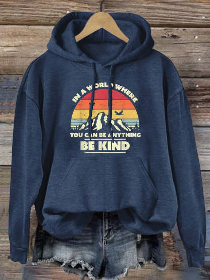 Unisex Women's Men's In A World Where You Can Be Anything Be Kind Suicide Prevention Awareness Print Casual Hoodie-lovefitte