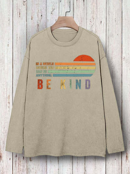 In A World Where You Can Be Anything Be Kind Suicide Prevention Mental Print T-shirt-lovefitte