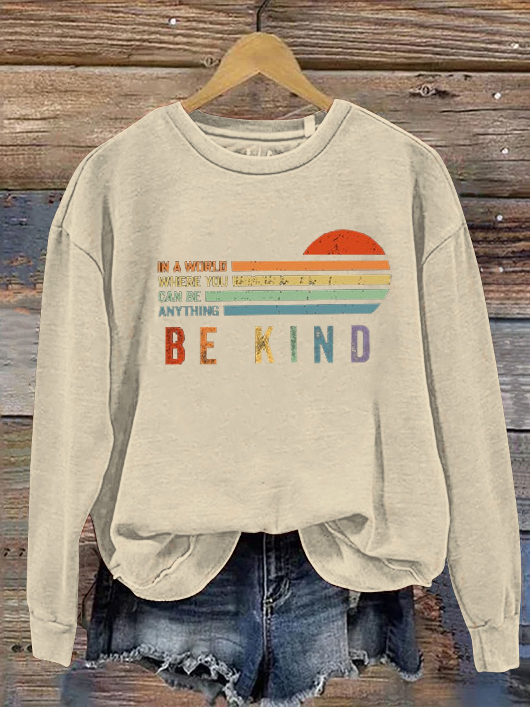 Unisex Women's Men's In A World Where You Can Be Anything Be Kind Suicide Prevention Mental Print Casual Sweatshirt-lovefitte