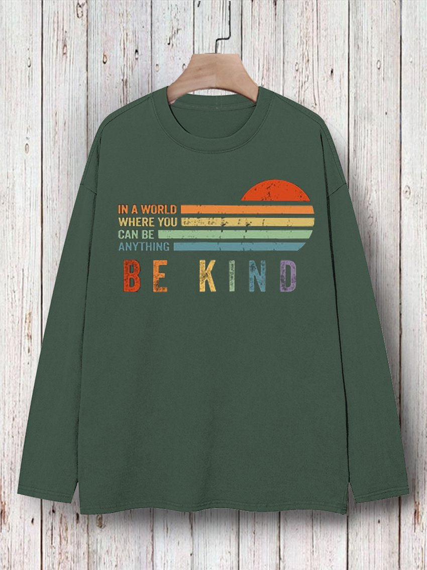 In A World Where You Can Be Anything Be Kind Suicide Prevention Mental Print T-shirt-lovefitte