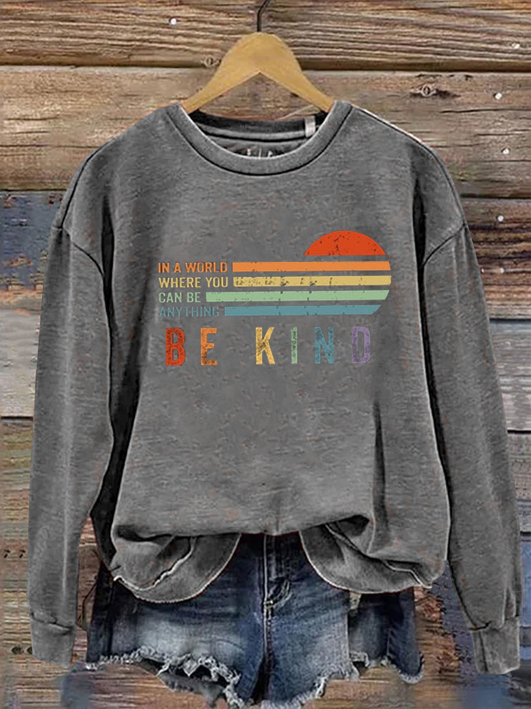Unisex Women's Men's In A World Where You Can Be Anything Be Kind Suicide Prevention Mental Print Casual Sweatshirt-lovefitte