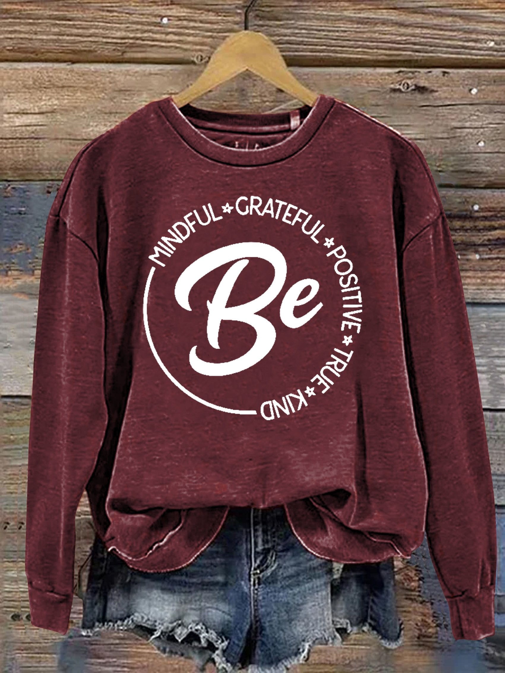 Be Kind Mindful Grateful Positive True Print Casual Sweatshirt-lovefitte
