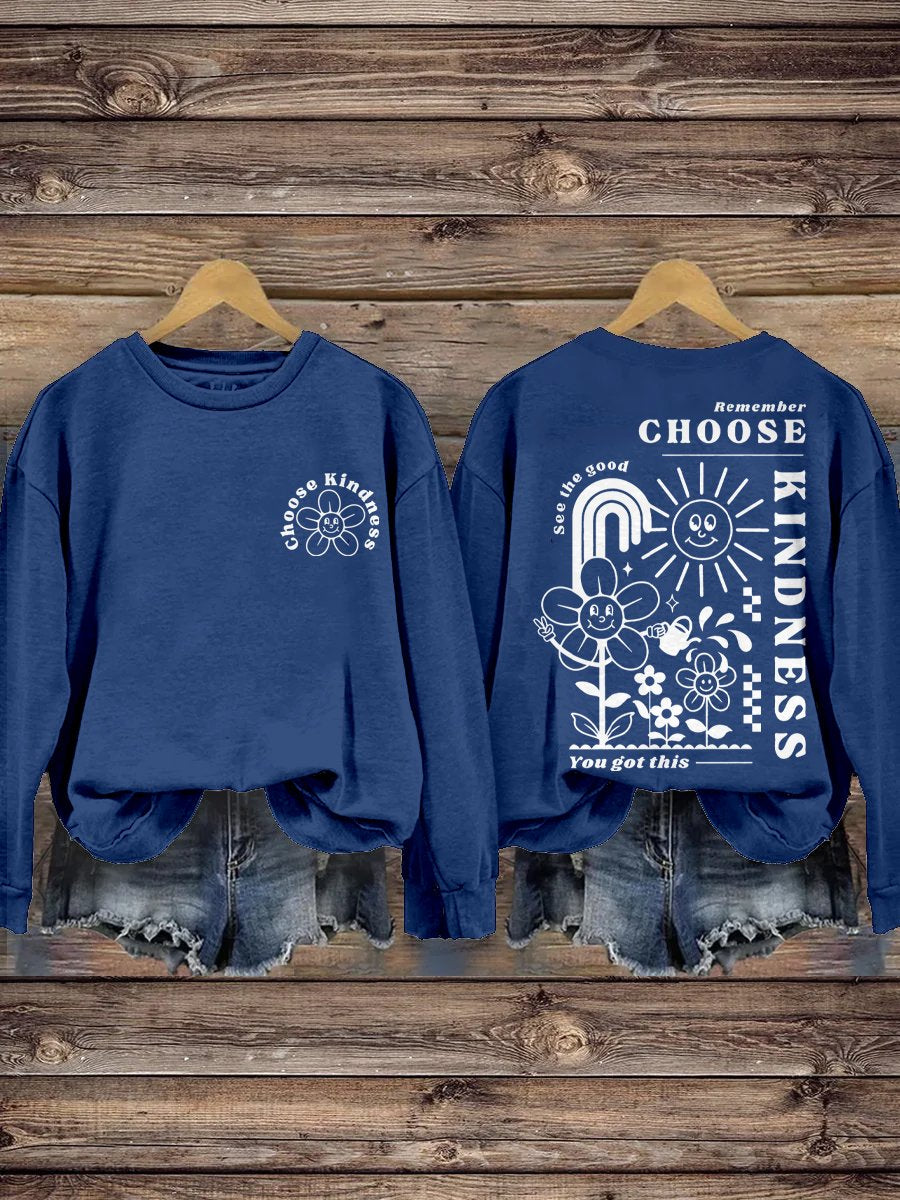 Choose Kindness Self Love Inspirational Kindness Casual Print Sweatshirt-lovefitte