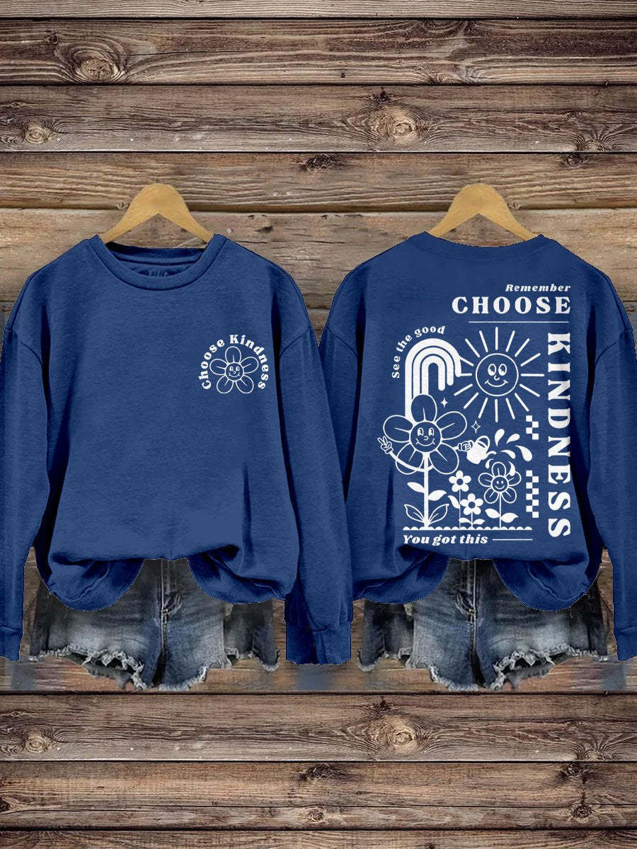 Choose Kindness Self Love Inspirational Kindness Casual Print Sweatshirt-lovefitte
