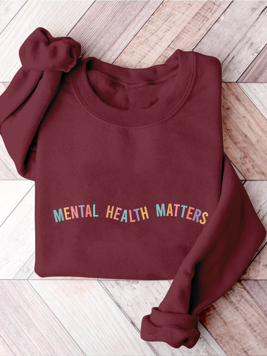Mental Health Matters Psychology Mental Health Awareness Therapy Casual Print Sweatshirt-lovefitte