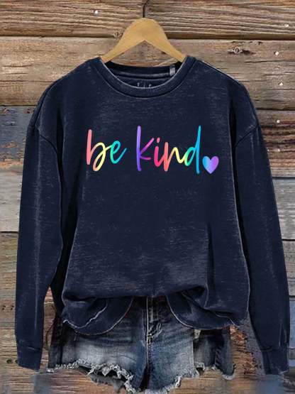 Be Kind Kindness Pride Rainbow Love Gradient Print Casual Sweatshirt-lovefitte