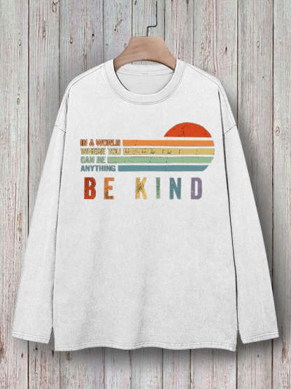 In A World Where You Can Be Anything Be Kind Suicide Prevention Mental Print T-shirt-lovefitte