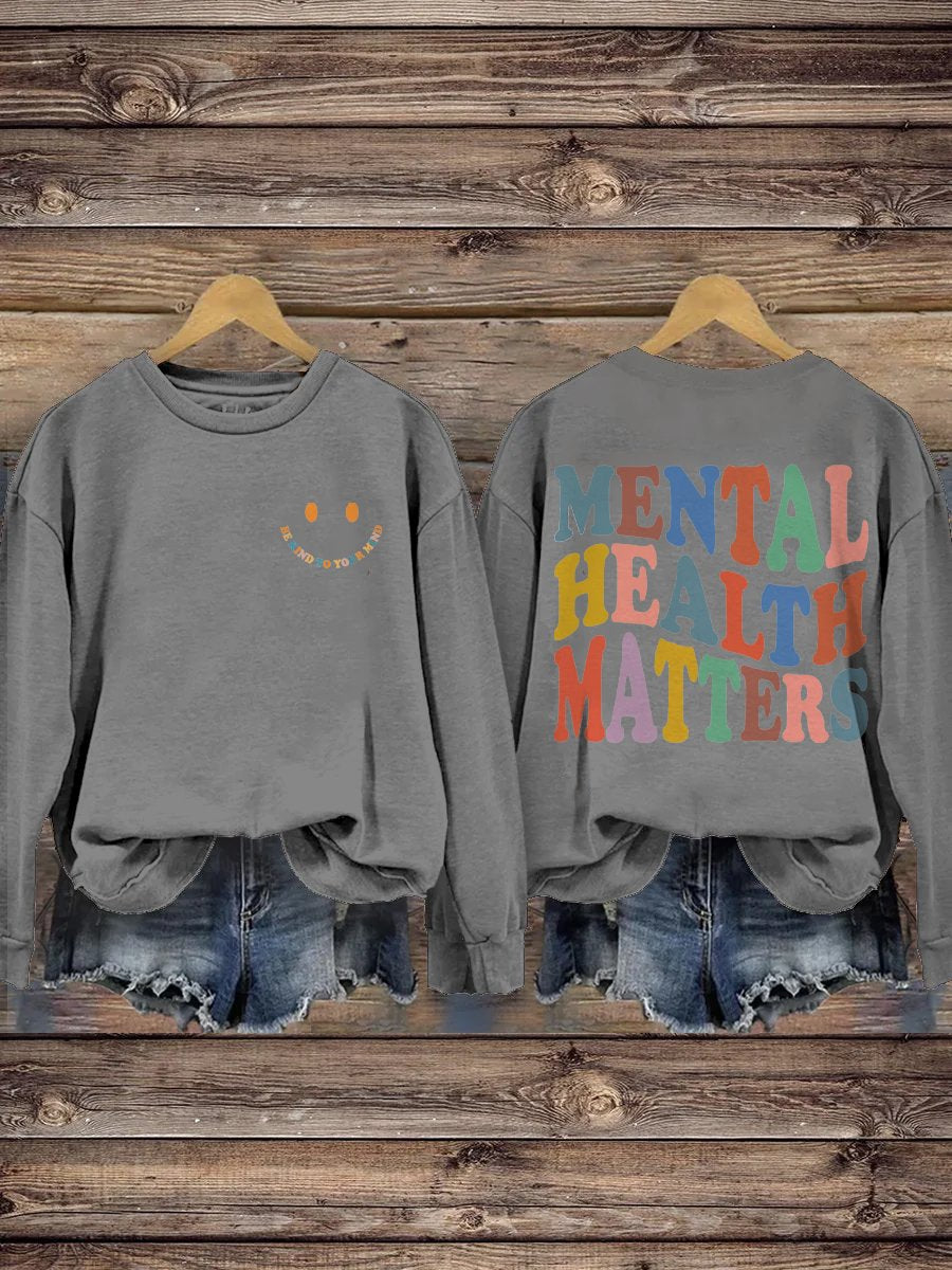 Be Kind To Your Mind Mental Health Matters Mental Health Awareness Pattern Print Casual Sweatshirt-lovefitte