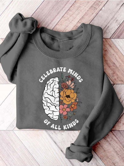 Celebrate Minds of All Kinds Floral Teacher Neurodiversity Speech Therapy SPED Autism Inclusion Casual Print Sweatshirt-lovefitte