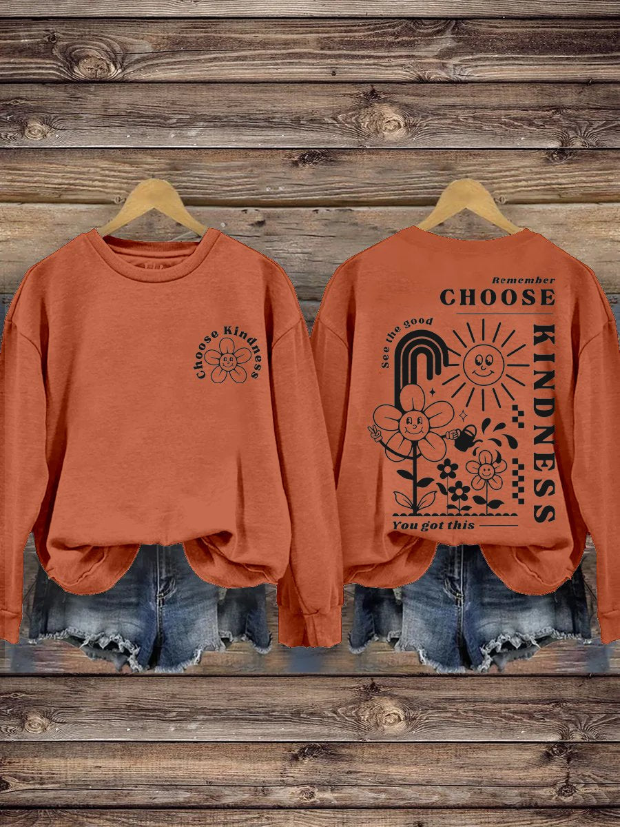 Choose Kindness Self Love Inspirational Kindness Casual Print Sweatshirt-lovefitte