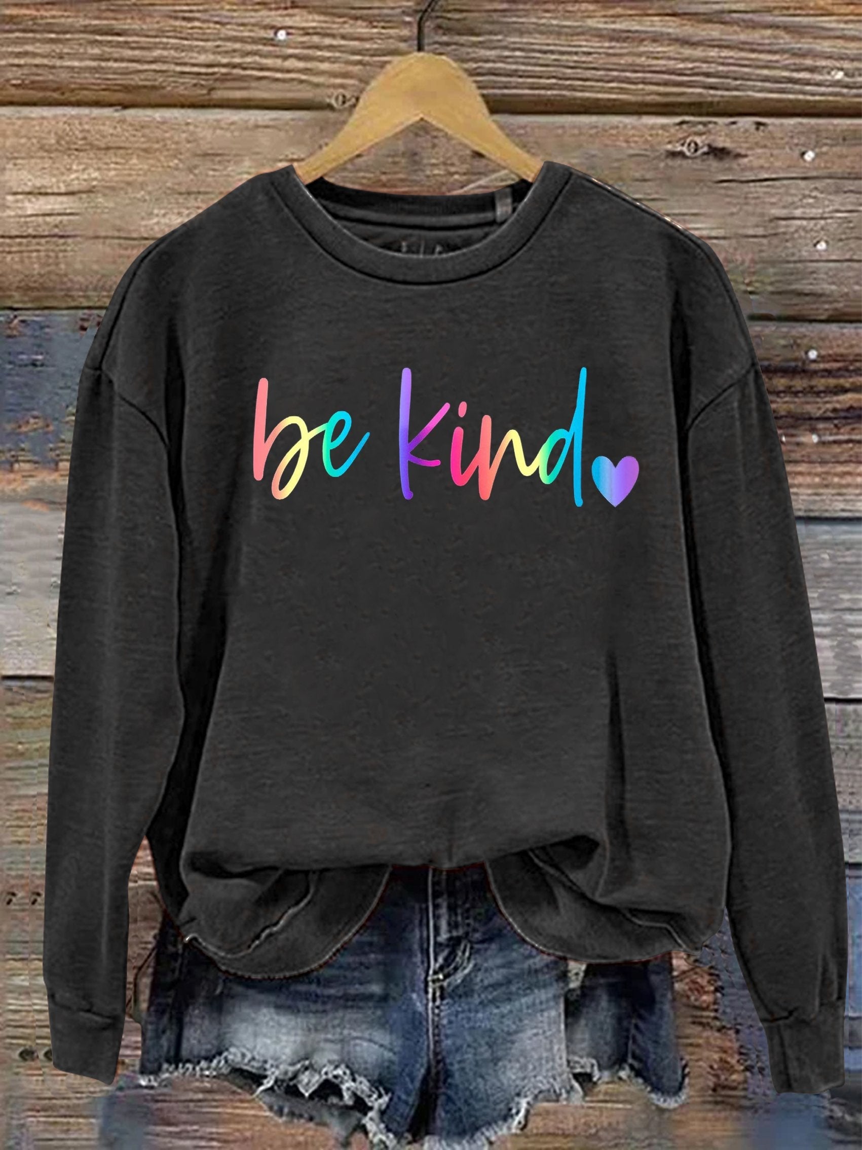 Be Kind Kindness Pride Rainbow Love Gradient Print Casual Sweatshirt-lovefitte