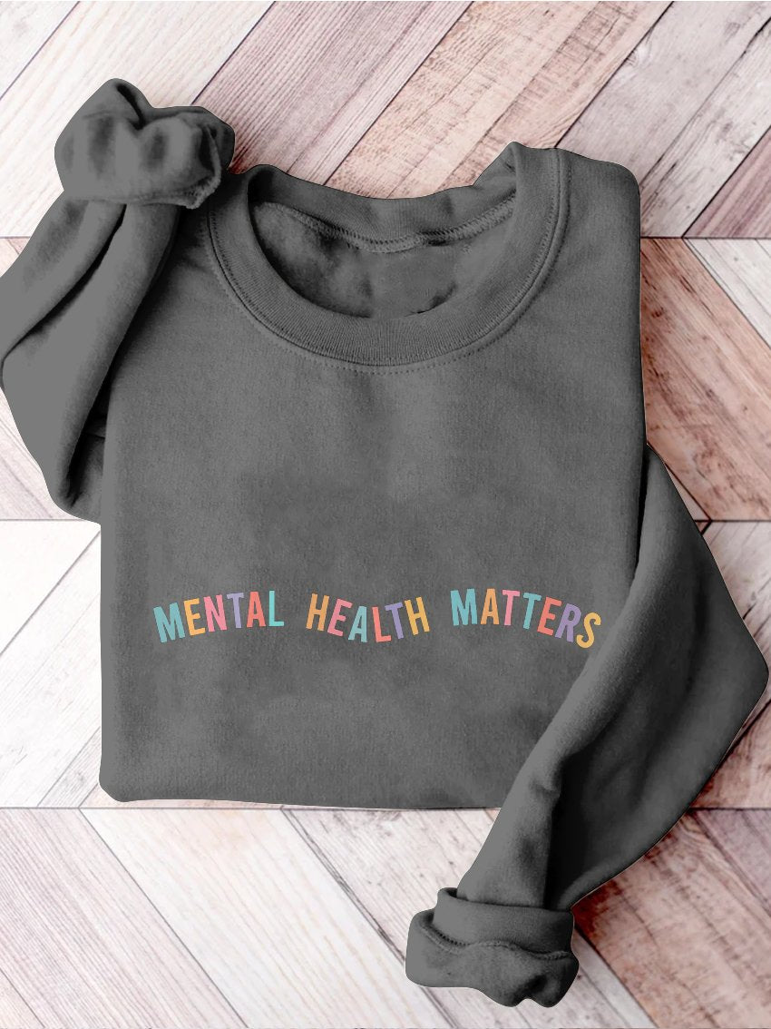 Mental Health Matters Psychology Mental Health Awareness Therapy Casual Print Sweatshirt-lovefitte
