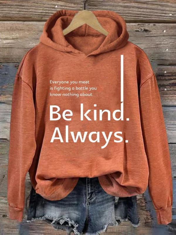 Be Kind Always Suicide Awareness Print Casual Hoodie-lovefitte