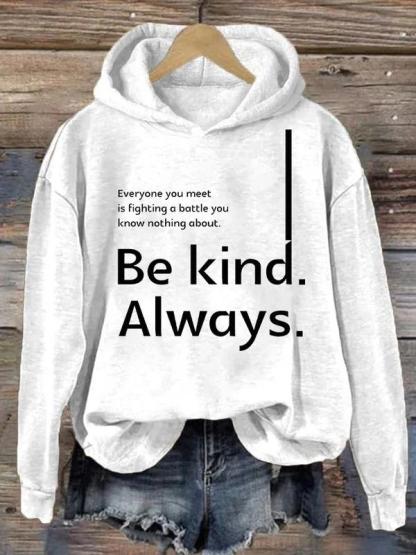 Be Kind Always Suicide Awareness Print Casual Hoodie-lovefitte