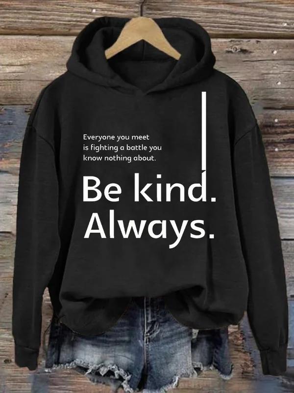 Be Kind Always Suicide Awareness Print Casual Hoodie-lovefitte