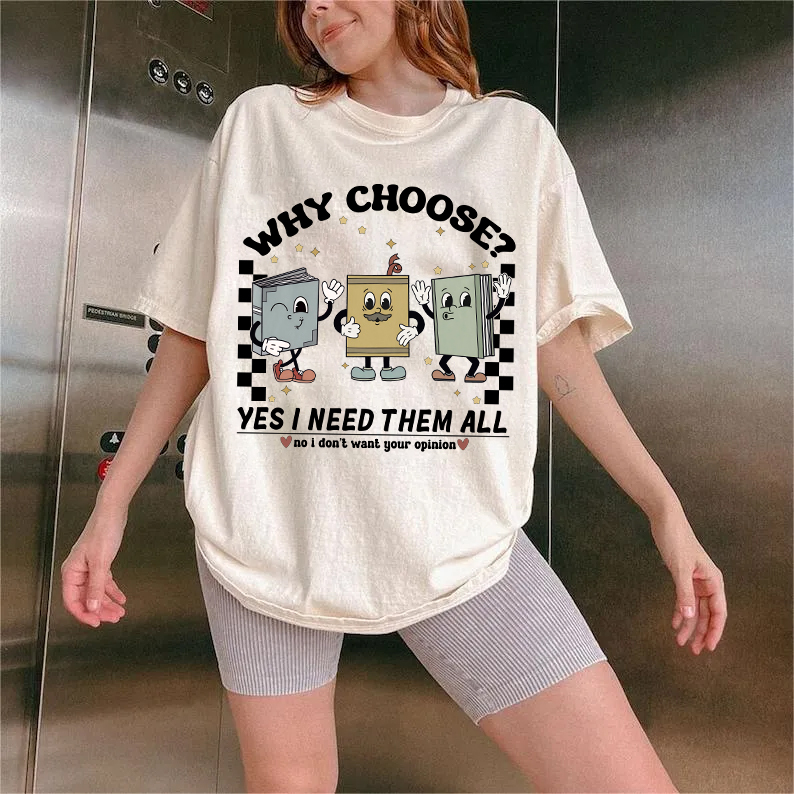 Why Choose Bookish T-Shirt