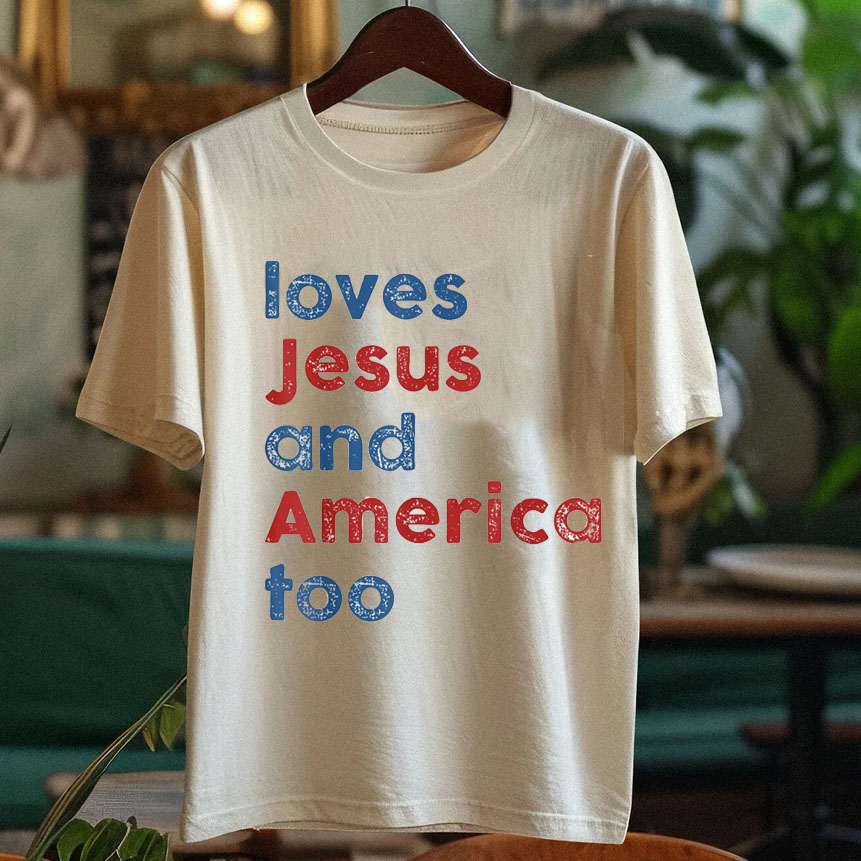 Loves Jesus and America Too T-shirt-carlalin