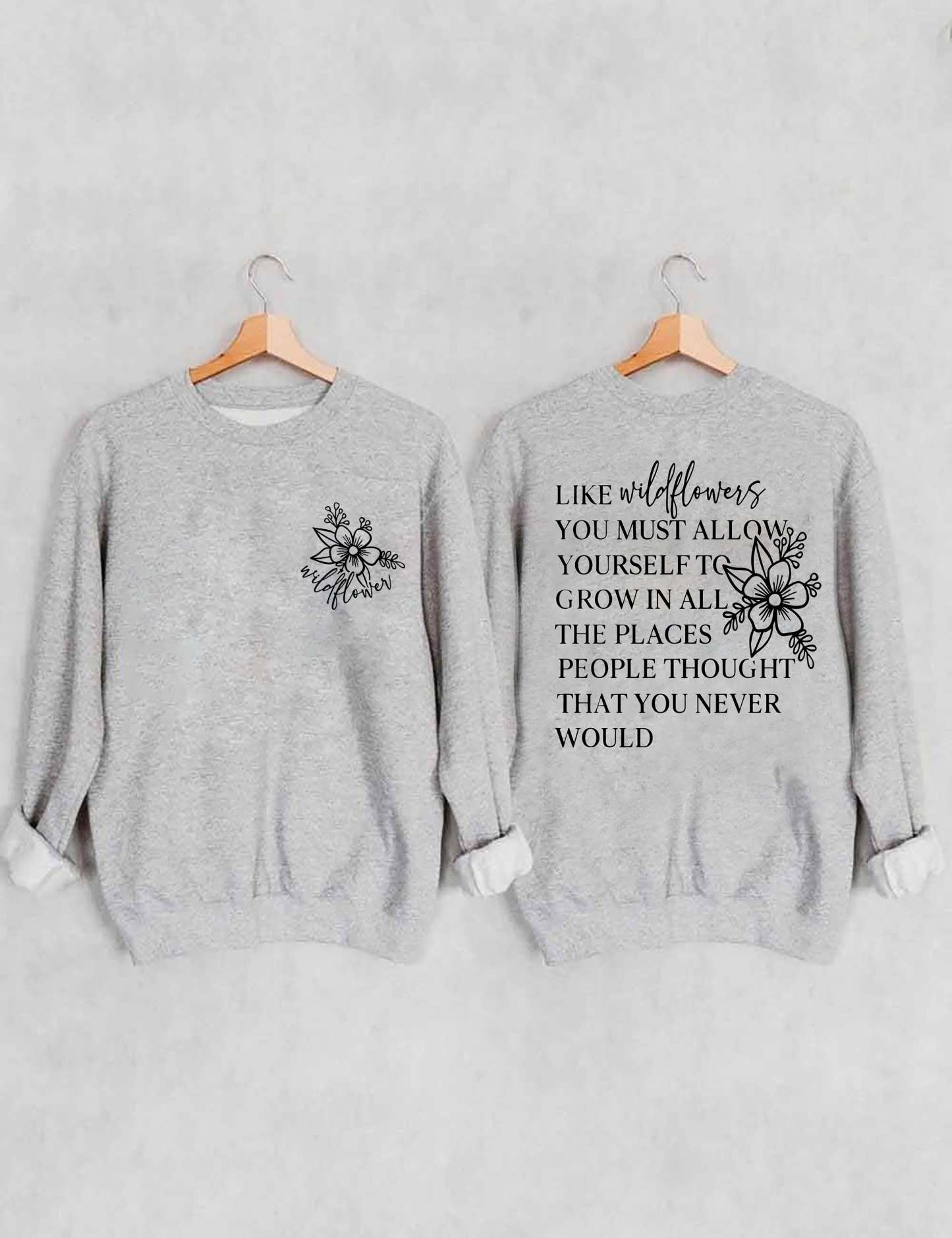 Like Wildflowers Sweatshirt-carlalin