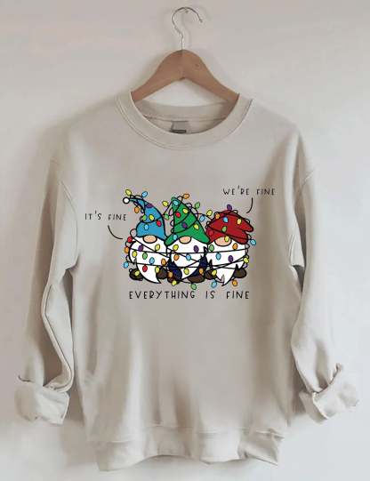 It’s Fine We’re Fine Everything Is Fine Sweatshirt-carlalin
