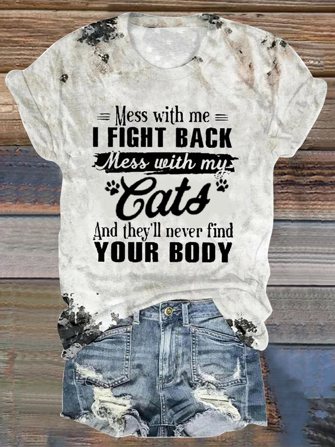 Women's Mess With Me I Fight Back Mess With My Cats Print Casual T-shirt-carlalin