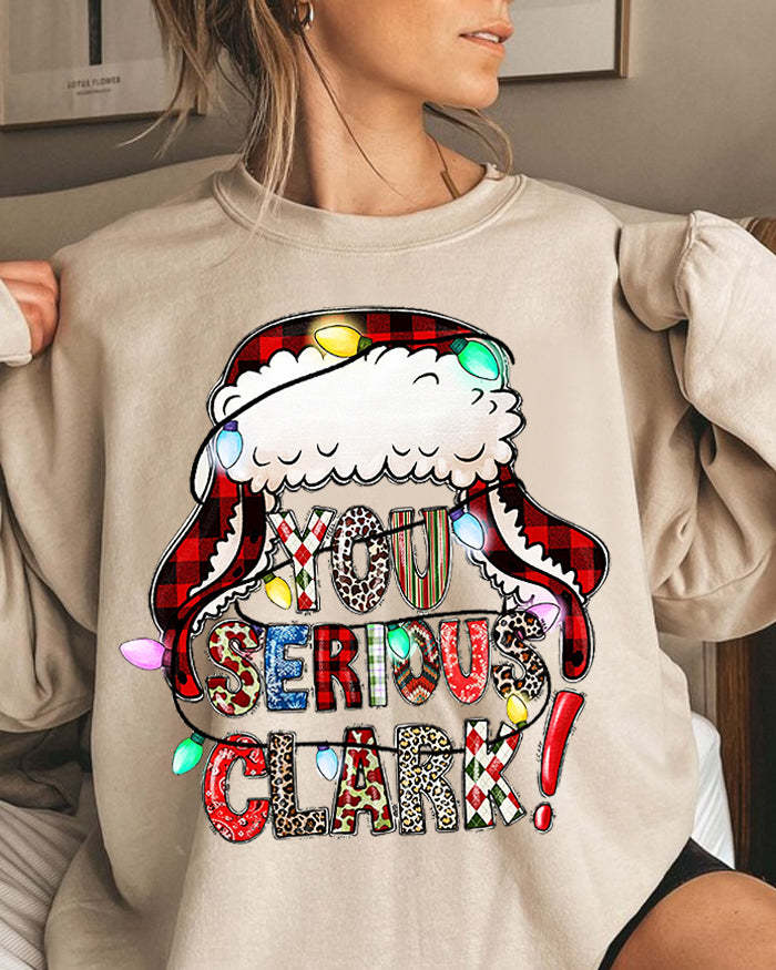 “You Serious Clark” Sweatshirt-carlalin