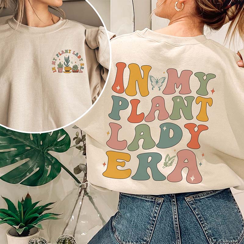 In My Plant Lady Era Gardeners Sweatshirt-carlalin
