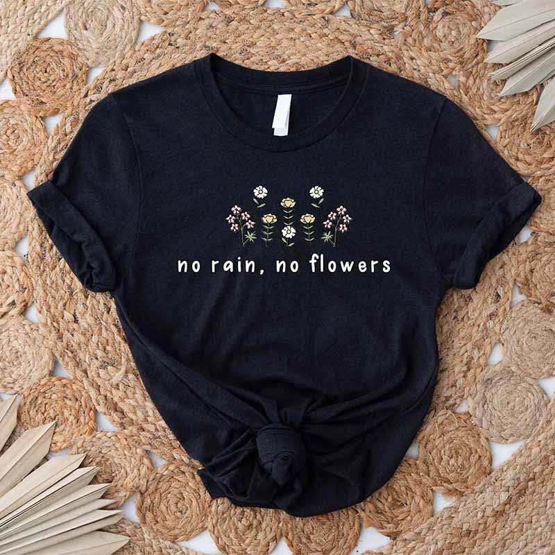 No Rain No Flowers Floral T-shirt-carlalin
